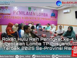 TP Posyandu Riau Gelar Penilaian Lomba TP Posyandu Terbaik 2025, Rokan Hulu Raih Peringkat Ke-4
