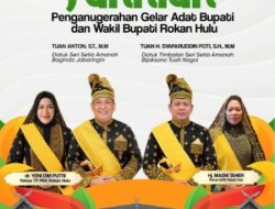 Bupati Anton ST MM, Resmi Sandang Gelar Adat Datuk Sri Setia Amanah